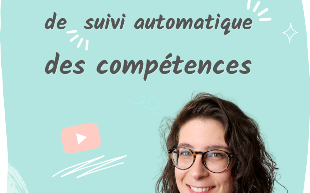 Tutoriel | Créer un tableau de suivi automatique des compétences