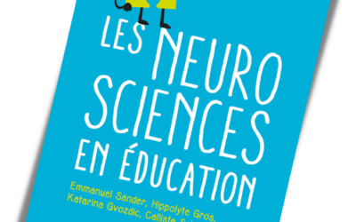 Avis lecture : Les Neurosciences en éducation. Mythes et réalités