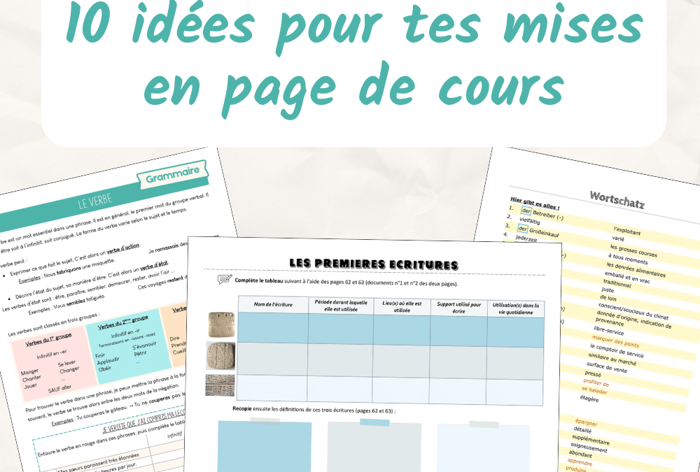 Inspiration | 10 mises en page pour tes cours